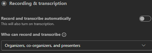 Recording and transcription options