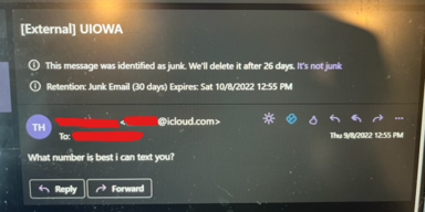 External email from an icloud address asking "What number is best i can text you?" [sic]
