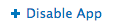 Disabel App button